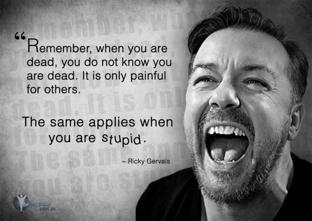 Ricky-Gervais-Stupid
