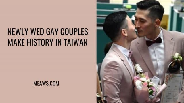 Taiwan Hundreds Of Newly Wed Gay Couples Make History Meaws Gay
